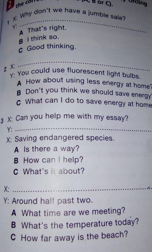 Complete the exchanges (1-4) by circling the correct responses (A,B or C)