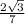 \frac{2\sqrt{3}}{7}