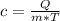 c =\frac{Q}{m*T}