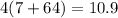 4(7+64)=10.9