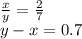 \frac{x}{y} = \frac{2}{7} \\y - x = 0.7