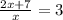 \frac{2x + 7}{x} = 3