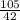 \frac{105}{42}