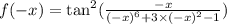 f( - x) = \tan^{2} ( \frac{ - x}{ {( - x)}^{6} + 3 \times {( - x)}^{2} - 1 } )