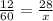 \frac{12}{60} = \frac{28}{x}