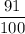 \dfrac{91}{100}