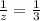 \frac{1}{z} = \frac{1}{3}