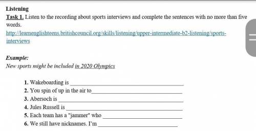 Listen to the recording about sports interviews and complete the sentences with no more than five wo