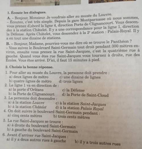 СМОТРИТЕ ФОТО 2. Choisis la bonne réponse. 1. Pour aller au musée du Louvre, la personne doit prendr