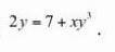 Найти dy/dx и d^2y/dx^2: x=1/sin^2t y=tgt; 2y=7+xy^3