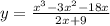 y = \frac{ {x}^{3} - 3 {x}^{2} - 18x}{2x + 9}