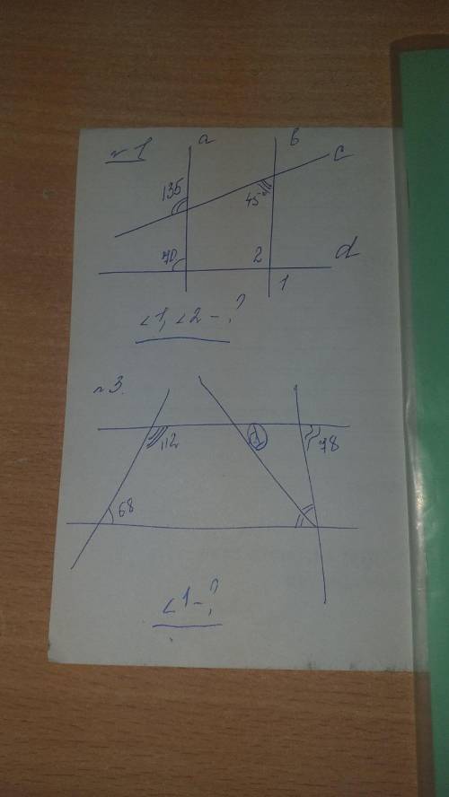 Решите все задачи. в №1 найти угол 1 и угол 2. В №2 найти угол 1