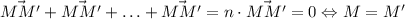 \vec{MM'}+\vec{MM'}+\ldots+\vec{MM'} = n\cdot \vec{MM'} = 0 \Leftrightarrow M=M'