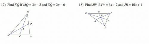 17)Найти XQ если MQ=3x-3 и XQ=2x-618)Найти JW если JW=6x+2 и JB=10x+1