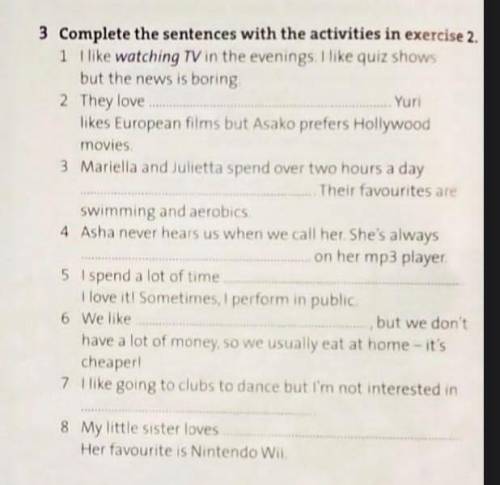 Complete the sentences with the activities in exercise 2