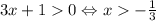 3x+10 \Leftrightarrow x-\frac{1}{3}