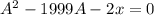 A^2-1999A-2x=0