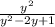 \frac{ y^{2} }{y^{2} -2y+1}