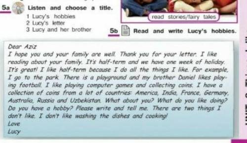 5a listen and choose a title. 1. Lucy's hobbies. 2. Lucy's letter. 3. Lucy and her brother