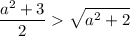 \displaystyle\\\frac{a^2+3}{2} \sqrt{a^2+2}