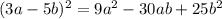 (3a-5b)^{2} = 9a^{2}-30ab+25b^{2}