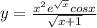 y=\frac{x^{2} e^{\sqrt{x}} cosx}{\sqrt{x+1} }