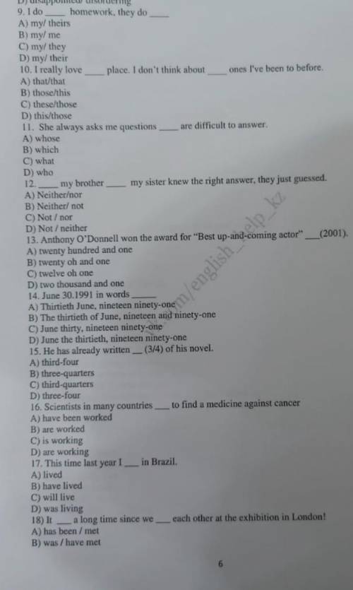 9. i do ＿ homework, they do … a) my/theirs b) my/ me c) my/ they d) my/their 10. i really love ＿ pla