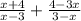 \frac{x+4}{x-3} +\frac{4-3x}{3-x}