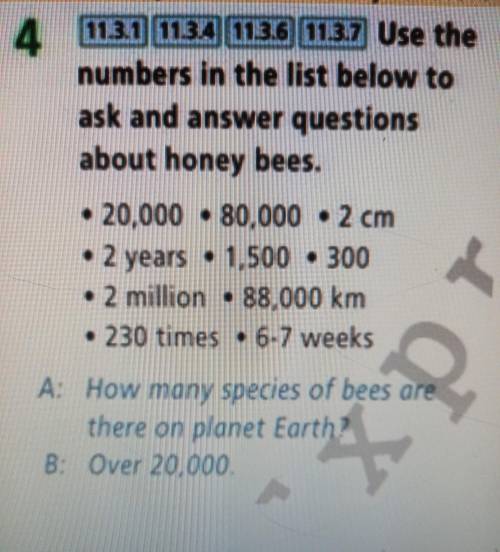 4 113.1 113.4 113.6 113.7 Use the numbers in the list below to ask and answer questions about honey 