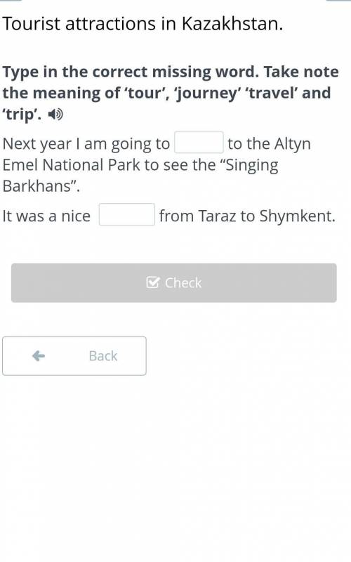 Tourist attractions in Kazakhstan. Type in the correct missing word. Take note the meaning of 'tour'
