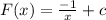 F(x)=\frac{-1}{x} +c