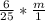 \frac{6}{25} *\frac{m}{1}