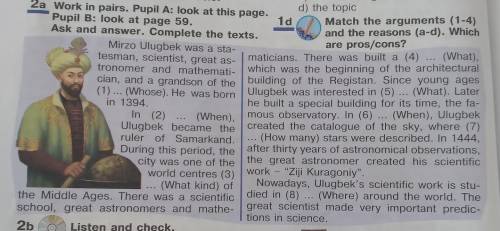 2a Work in pairs. Pupil A: look at this page. Pupil B: look at page 59. Ask and answer. Complete the