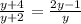 \frac{y+4}{y+2} =\frac{2y-1}{y}