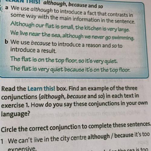 Read the Learn this! box. Find an example of the three conjunctions (although, because and so) in ea