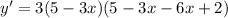 y'=3(5-3x)(5-3x-6x+2)