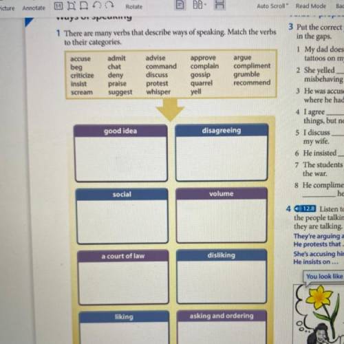 1 There are many verbs that describe ways of speaking. Match the verbs to their categories. accuse b