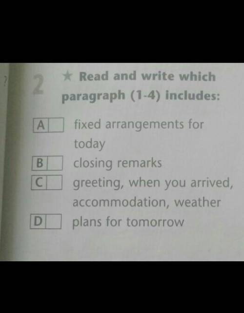 2. * Read and write which paragraph (1-4) includes: A B fixed arrangements for today closing remarks