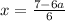 x=\frac{7-6a}{6}