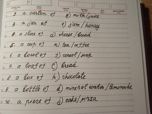 2. Match two columns to make collocations. 1. a glass of a) tea / coffee 2. a carton of b) juice / l