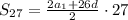 S_{27}=\frac{2a_{1}+26d}{2}\cdot 27