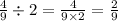 \frac{4}{9} \div 2 = \frac{4}{9 \times 2} = \frac{2}{9}