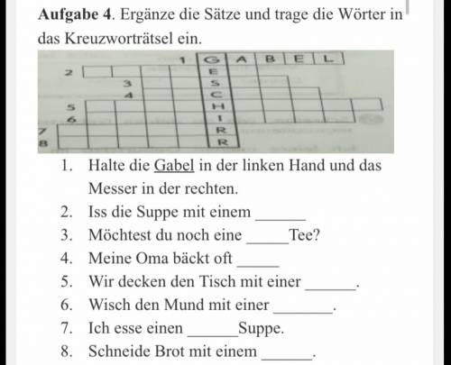 Ergänze die Sätze und trage die Wörtern in das Kreuzworträtsel ein