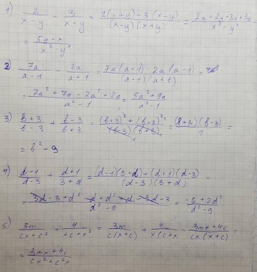 РЕШИТЕ:1) 2/(x - y) - 3/(x + y) 3) (b + 3)/(b - 3) + (b - 3)/(b + 3) 2) (7a)/(a - 1) - (2a)/(a + 1)