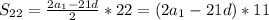 S_{22}=\frac{2a_1-21d}{2}*22=(2a_1-21d)*11