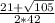 \frac{21+\sqrt{105} }{2*42}