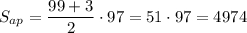 S_{ap} =\dfrac{99 +3}{2} \cdot 97 = 51 \cdot 97 = 4974