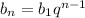 b_{n}=b_1q^{n-1}