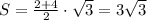 S = \frac{{2 + 4}}{2} \cdot \sqrt 3 = 3\sqrt 3