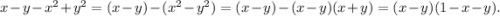 x - y - {x^2} + {y^2} = (x - y) - ({x^2} - {y^2}) = (x - y) - (x - y)(x + y) = (x - y)(1 - x - y).